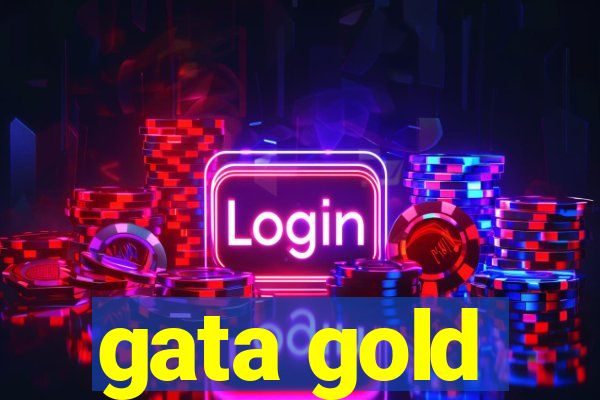 gata gold